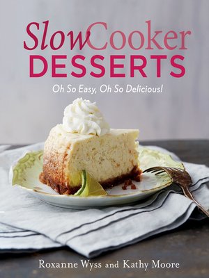 cover image of Slow Cooker Desserts